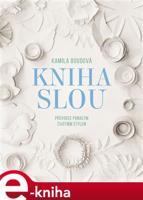 Kniha SLOU - Kamila Boudová