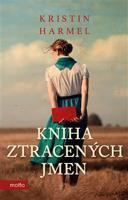 Kniha ztracených jmen - Kristin Harmel