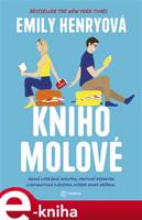 Knihomolové - Emily Henryová