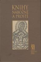 Knihy nábožné a prosté - Hana Bočková