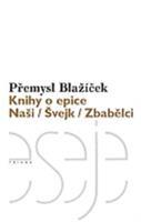 Knihy o epice - Přemysl Blažíček