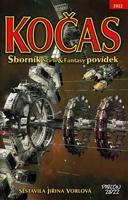 Kočas 2022. Sborník Sci-fi &amp; Fantasy povídek