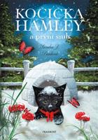 Kočička Hamley a první sníh - Sandra J. Paul