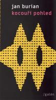 Kocouří pohled - Jan Burian