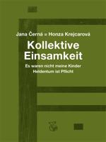 Kollektive Einsamkeit – Kolektivní osamění