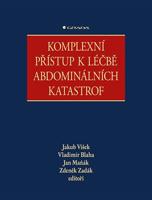 Komplexní přístup k léčbě abdominálních katastrof