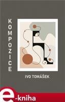 Kompozice - Ivo Tomášek