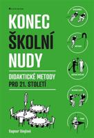 Konec školní nudy
