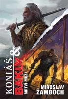 Koniáš & Bakly – Mrtví muži