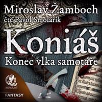 Koniáš - Konec vlka samotáře