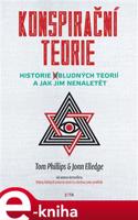 Konspirační teorie - Jonn Elledge, Tom Phillips