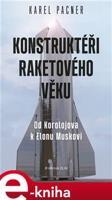 Konstruktéři raketového věku - Karel Pacner