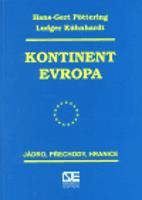 Kontinent Evropa - Hans-Gert Pöttering, Ludger Kühnhardt