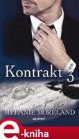 Kontrakt 3 - Melanie Moreland