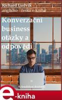 Konverzační business otázky a odpovědi - Richard Ludvík