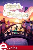 Kordélie a kreslozemci - Tamzin Merchantová