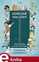 Korejské halušky - Dominika Lukáčová Sakmárová