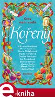 Kořeny - Marek Torčík, Marie Doležalová, Denisa Prošková, Marek Epstein, Bianca Bellová, Adéla Elbel, Pavla Horáková, Viktorie Hanišová, Iva Pekárková, Martin Goffa