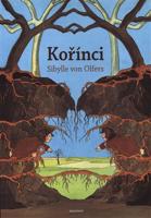 Kořínci - Sibylle von Olfers