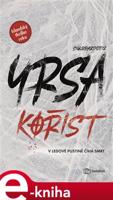 Kořist - Yrsa Sigurdardóttir