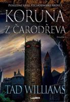 Koruna z čarodřeva - 1. kniha