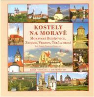Kostely na Moravě - Radovan Stoklasa, Jiří Dobeš