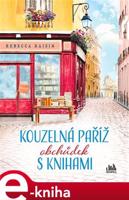 Kouzelná Paříž - Obchůdek s knihami - Rebecca Raisinová