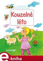 Kouzelné léto - Dagmar Lhotová