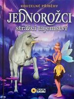 Kouzelné příběhy Strážci tajemství - Jednorožci (fialová)