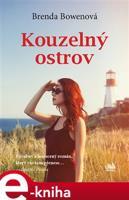 Kouzelný ostrov - Brenda Bowenová