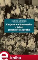 Krajané v Chorvatsku a jejich jazykové biografie - Helena Stranjik