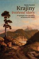 Krajiny tvořené slovy - Martin Tomášek