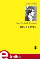 Král Lávra - Karel Havlíček Borovský