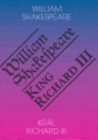 Král Richard III. / King Richard III - William Shakespeare