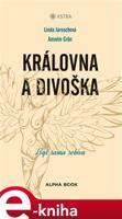 Královna a divoška - Linda Jaroschová, Anselm Grün