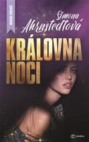 Královna noci - Simona Ahrnstedtová