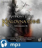 Královna ohně, mp3 - Anthony Ryan