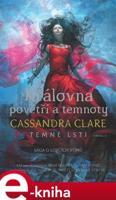 Královna povětří a temnoty - Cassandra Clareová