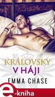 Královsky v háji - Emma Chase