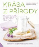 Krása z přírody - Juliette Gogginová, Abi Rightonová