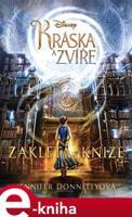 Kráska a zvíře - Zakletá v knize - Jennifer Donnellyová