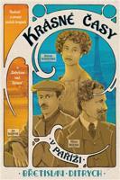 Krásné časy v Paříži - Břetislav Ditrych