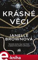 Krásné věci - Janelle Brownová