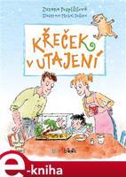 Křeček v utajení - Zuzana Pospíšilová