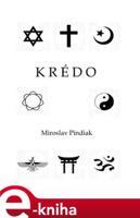 Krédo - Miroslav Pindiak