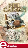Křehké věci - Neil Gaiman