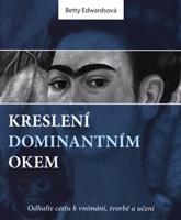 Kreslení dominantním okem - Betty Edwards