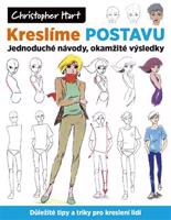 Kreslíme postavu - Christopher Hart