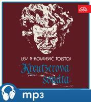 Kreutzerova sonáta - Lev Nikolajevič Tolstoj