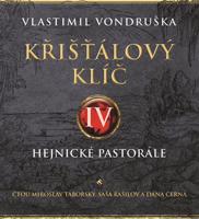 Křišťálový klíč IV. – Hejnické pastorále